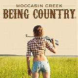 Moccasin Creek - Being Country EP
