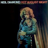 Neil Diamond - Hot August Night CD1