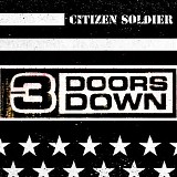3 Doors Down - Citizen Soldier - Single
