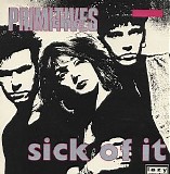 The Primitives - Sick of It [12'']