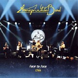 Average White Band - Face To Face (Live)