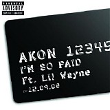 Akon - I'm So Paid (Promo CDS)
