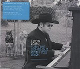 Elton John - Turn The Lights Out When You Leave
