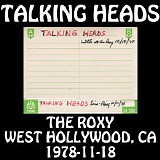Talking Heads - 1978-11-18 - Roxy Theater, Hollywood, CA
