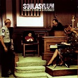 Soul Asylum - Candy From a Stranger CD1