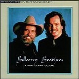 Bellamy Brothers - One Way Love