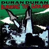 Duran Duran - The Singles 1986-1995 CD7 - Burning The Ground