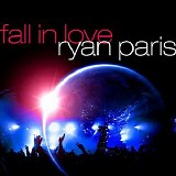 Ryan Paris - Fall In Love (Single)