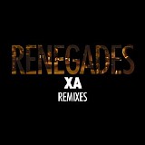 X Ambassadors - Renegades (Remixes) - EP