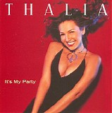 ThalÃ­a - It's My Party [CDS]