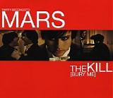 30 Seconds to Mars - The Kill (Bury Me) (CD Single)