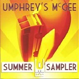 Umphrey's McGee - Summer Sampler
