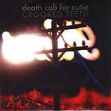 Death Cab for Cutie - Crooked Teeth (vinyl, 7'', green, part 2)