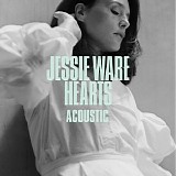 Jessie Ware - Hearts (Acoustic) - Single