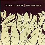 Okkervil River - Sham Wedding / Hoax Funeral