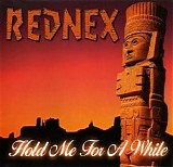 Rednex - Hold Me For A While