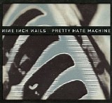 Nine Inch Nails - Pretty Hate Machine (Remastered)