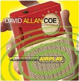 David Allan Coe - Recommended for Airplay