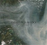 Jurado, Damien - Caught in the Trees