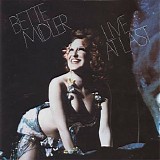 Bette Midler - Live at Last CD1