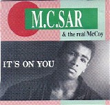 Real McCoy & M.C. Sar - It's On You (CD, Maxi)