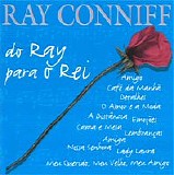 Ray Conniff - Do Ray para o Rei