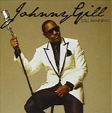 Johnny Gill - Still Winning