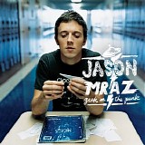 Jason Mraz - Geek In the Pink / The Remedy - Single