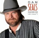 Dan Seals - Classics Collection, Vol. 1