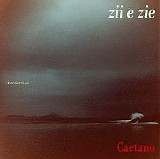 Caetano Veloso - Zii E Zie