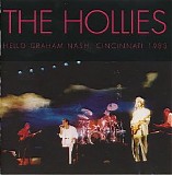 The Hollies - Hello Graham Nash, Cincinnati 1983