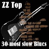 Various artists - 30 Most Slow Blues