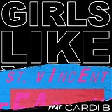 Maroon 5 - Girls Like You [ft. Cardi B] (St. Vincent Remix)