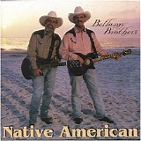 Bellamy Brothers - Native American