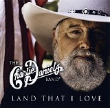 The Charlie Daniels Band - Land That I Love [Limited Digibook Edition]