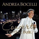 Andrea Bocelli - One Night in Central Park