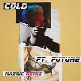 Maroon 5 - Cold [ft. Future] (Maesic Remix)