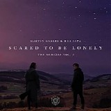 Various artists - Scared To Be Lonely (The Remixes Vol. 1)