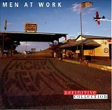 Men At Work - Definitive Collection