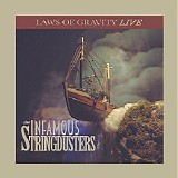The Infamous Stringdusters - Laws Of Gravity: LIVE!