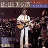 Kris Kristofferson - Singer Songwriter CD1