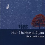 Hot Buttered Rum - Live In The Northeast