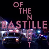 Bastille - Of The Night [Remixes]
