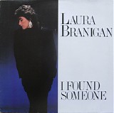 Laura Branigan - I Found Someone (12'')