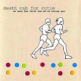 Death Cab for Cutie - We Have the Facts and We're Voting Yes