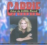 Carrie Underwood - Live in Little Rock