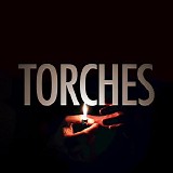 X Ambassadors - Torches - Single