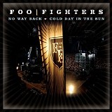 Foo Fighters - No Way Back_Cold Day In The Sun