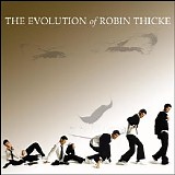 Robin Thicke - The Evolution Of Robin Thicke [Deluxe Edition]