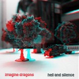 Imagine Dragons - Hell And Silence (EP)